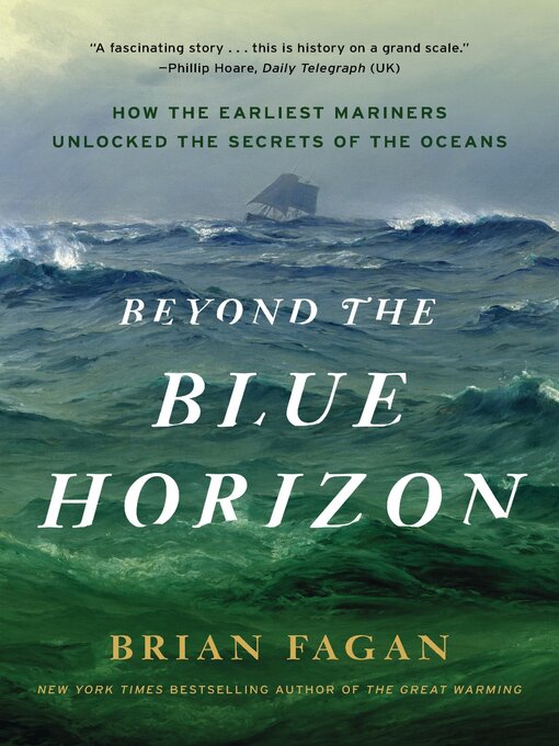 Title details for Beyond the Blue Horizon by Brian Fagan - Available